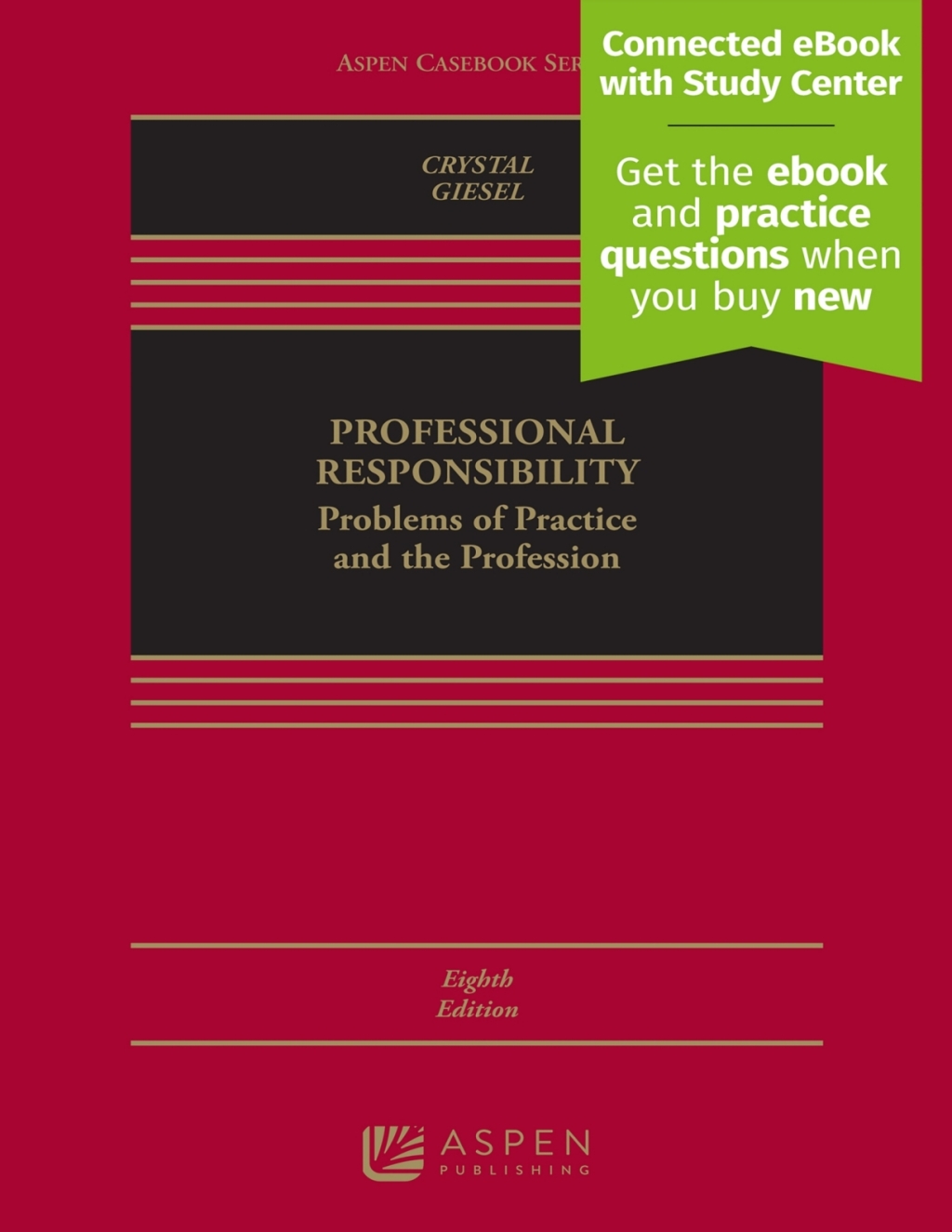 Professional Responsibility Problems of Practice and the Profession [Connected eBook with Study Center] 8th Edition â€“ PDF/EPUB Version Downloadable